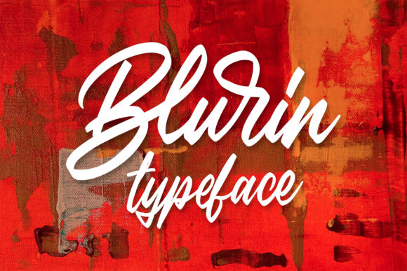 Blurin: A Font for Impactful Campaigns