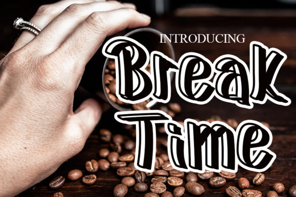 Break Time: A Fun Script Font for Creative Projects