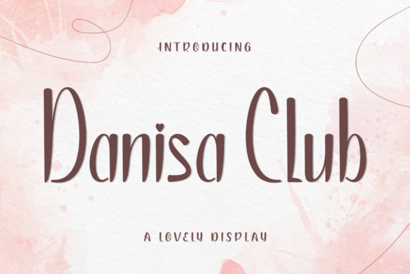 Danisa Club Font: Elegant Script for Crafts