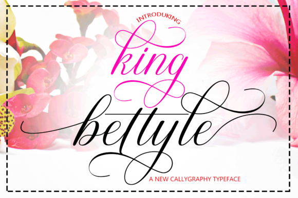 King Bettyle: A Script Font for Real Projects