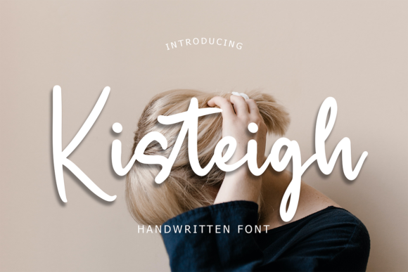Kisteigh: A Modern Handwritten Font