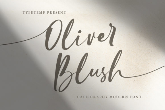Oliver Blush: A Font for Timeless Campaigns