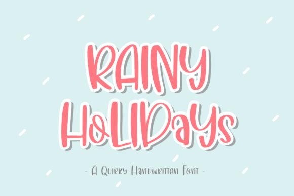 Rainy Holidays Font Review